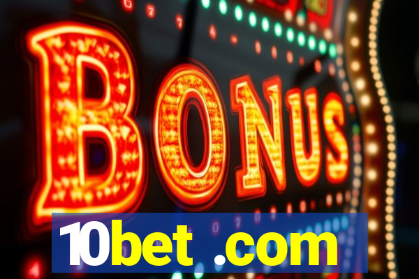10bet .com
